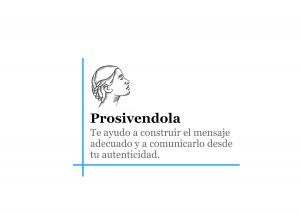 Web mundo autónomo. Nuestro cliente Prosivendola