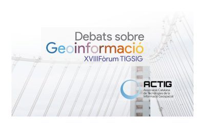 La asociación Actig y su debate anual sobre Geoinformación espacial